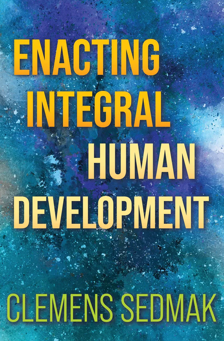 Cover Buch Enacting Integral Human Development_Clemens Sedmak