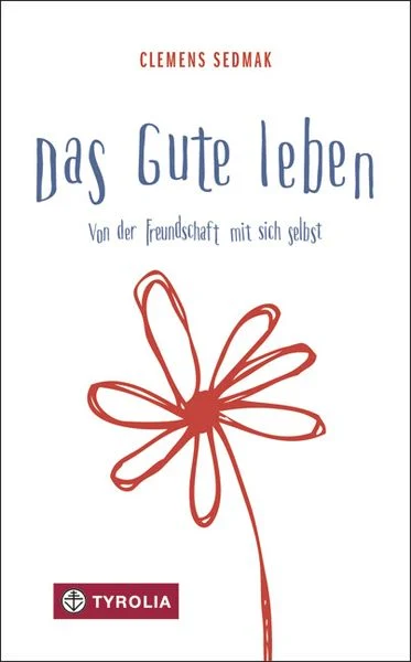 Cover Das Gute leben_Clemens Sedmak